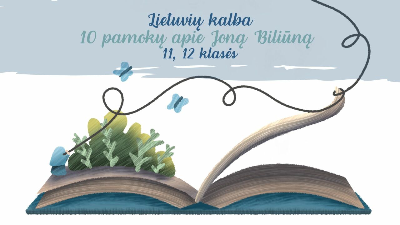 10. rasinio rasymas, remiantis biliuno kuriniais