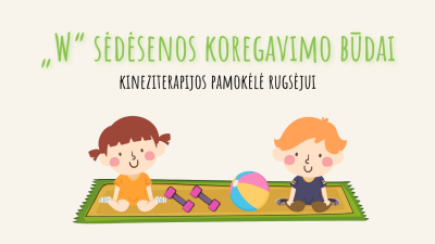 fizinis aktyvumas: w sedesenos koregavimo budai