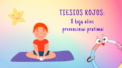 tiesios kojos. x koju asies prevenciniai pratimai