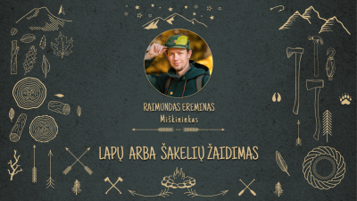lapu ir sakeliu zaidimas