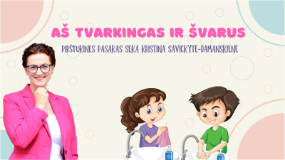 as tvarkingas ir svarus. pirstukine pasaka