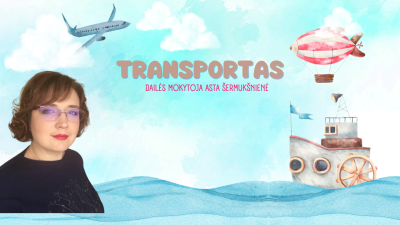 transportas. daile