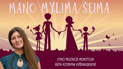 mano mylima seima. etno muzika