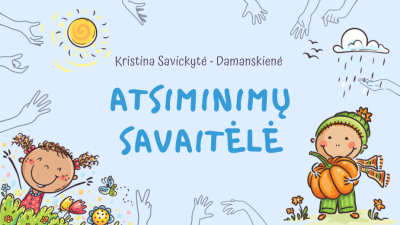 atsiminimu savaitele. pirstukine pasaka