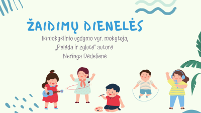 zaidimu dieneles 3-5 metu vaikams