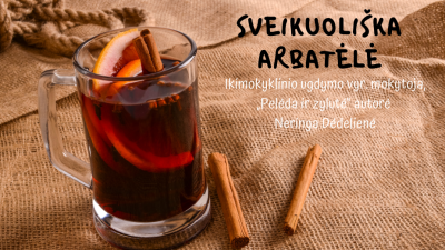 sveikuoliska arbatele 1,5-3 metu vaikams