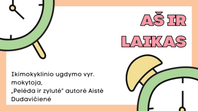 as ir laikas 5-7 metu vaikams