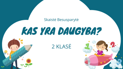 kas yra daugyba? 2 klase