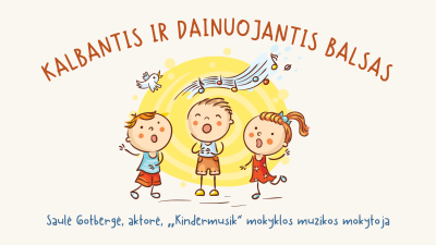 kalbantis ir dainuojantis balsas